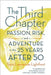 The Third Chapter: Passion, Risk, and Adventure in the 25 Years After 50 by Sara Lawrence-Lightfoot