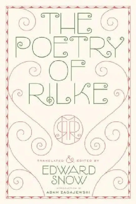 The Poetry of Rilke by Rainer Maria Rilke
