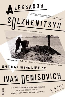 One Day in the Life of Ivan Denisovich by Aleksandr Solzhenitsyn