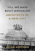 Till We Have Built Jerusalem: Architects of a New City by Adina Hoffman