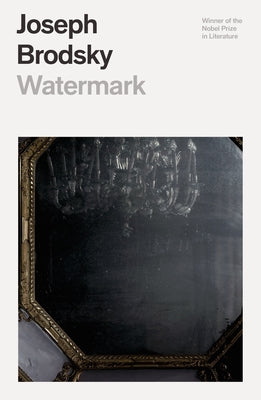 Watermark by Joseph Brodsky