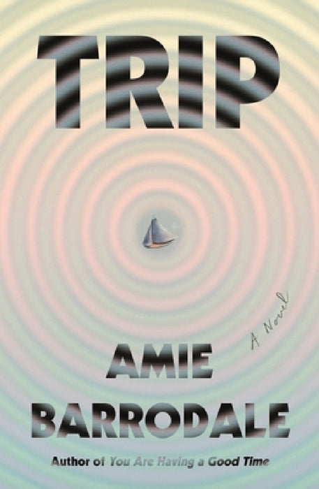 Trip by Amie Barrodale