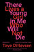 There Lives a Young Girl in Me Who Will Not Die: Selected Poems by Tove Ditlevsen, Sophia Hersi Smith, Jennifer Russell