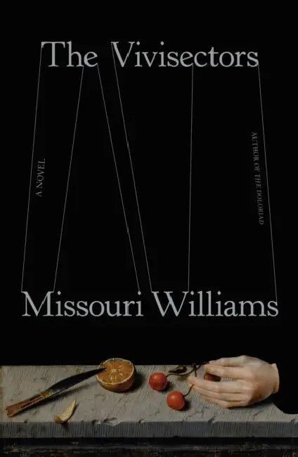 The Vivisectors by Missouri Williams