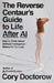 The Reverse Centaur's Guide to Life After AI: How to Think about Artificial Intelligence--Before It's Too Late by Cory Doctorow