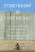 Tomorrow Is Yesterday by Hussein Agha