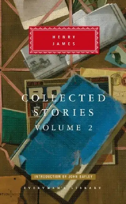 Collected Stories: 1892-1910 by Henry James