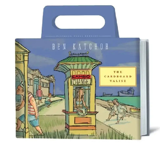 The Cardboard Valise by Ben Katchor