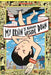 My Brain Is Hanging Upside Down by David Heatley