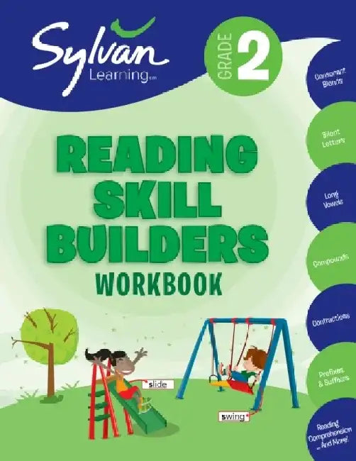 2nd Grade Reading Skill Builders: Activities, Exercises, and Tips to Help You Catch Up, Keep Up, and Get Ahead by Sylvan Learning