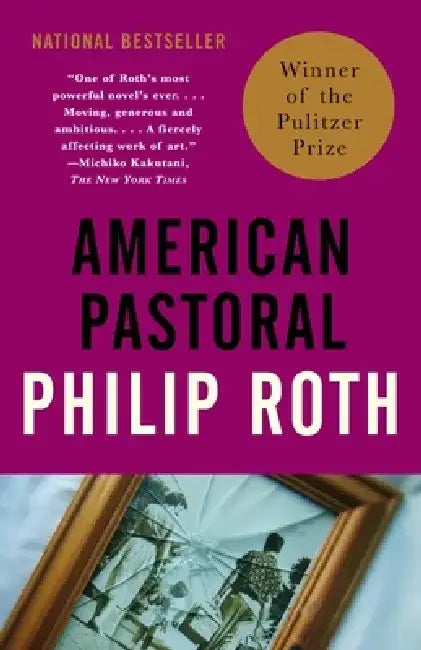 American Pastoral by Philip Roth