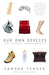 Our Own Devices: How Technology Remakes Humanity by Edward Tenner