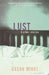 Lust and Other Stories by Susan Minot