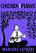 Chicken with Plums by Marjane Satrapi