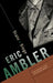 State of Siege: A Thriller by Eric Ambler