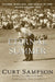 The Eternal Summer: Palmer, Nicklaus, and Hogan in 1960, Golf's Golden Year by Curt Sampson