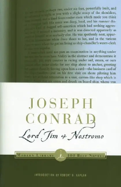 Lord Jim & Nostromo by Joseph Conrad, Robert D. Kaplan