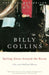 Sailing Alone Around the Room: New and Selected Poems by Billy Collins