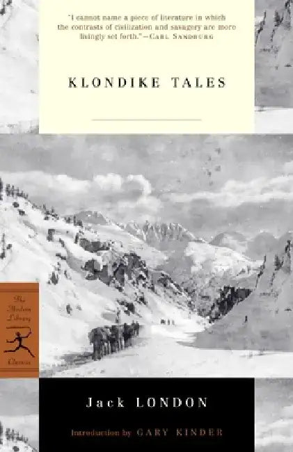 Klondike Tales by Jack London