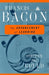 The Advancement of Learning by Francis Bacon, Stephen Jay Gould