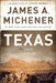 Texas by James A. Michener