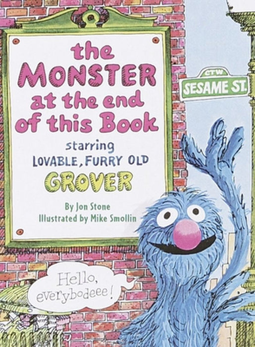 The Monster at the End of This Book (Sesame Street) by Jon Stone