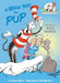 A Great Day for Pup: All about Wild Babies by Bonnie Worth