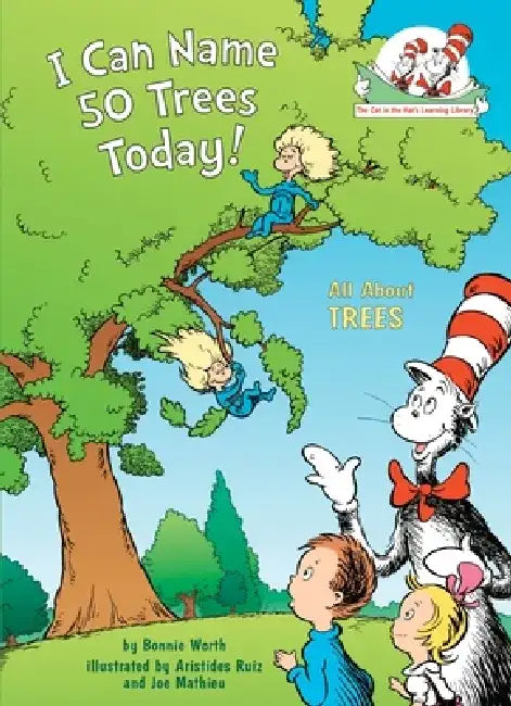 I Can Name 50 Trees Today! All about Trees by Bonnie Worth