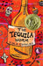 The Tequila Worm by Viola Canales