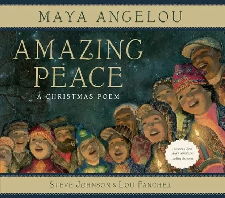 Amazing Peace: A Christmas Poem [With CD (Audio)] by Maya Angelou
