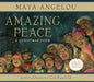 Amazing Peace: A Christmas Poem [With CD (Audio)] by Maya Angelou