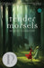 Tender Morsels by Margo Lanagan