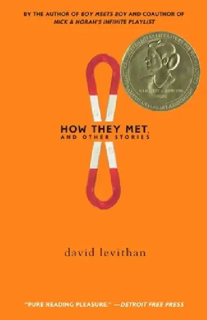 How They Met, and Other Stories by David Levithan
