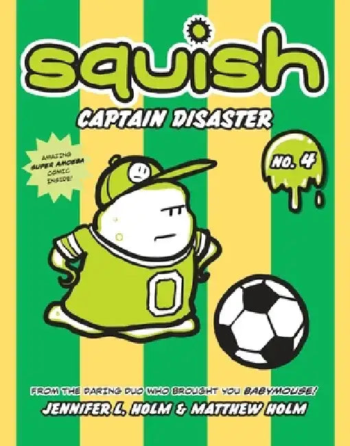 Captain Disaster by Jennifer L. Holm