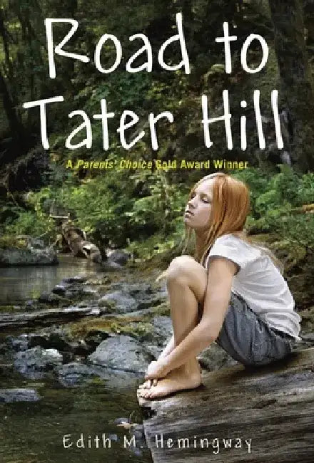 Road to Tater Hill by Edith M. Hemingway