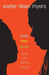 What They Found: What They Found: Love on 145th Street by Walter Dean Myers