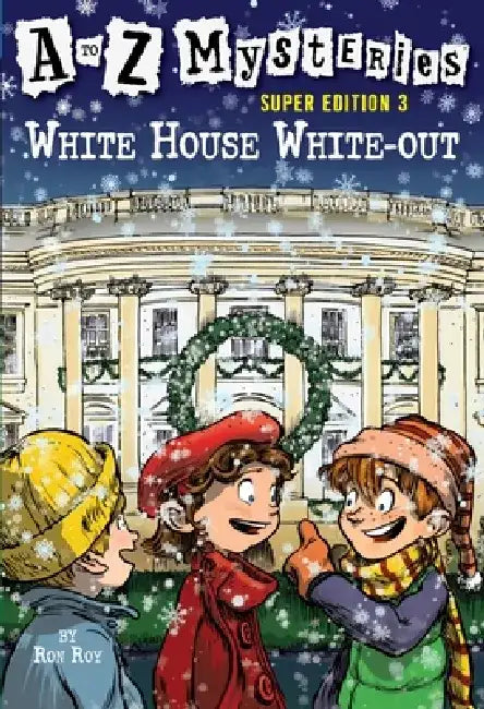 White House White-Out by Ron Roy