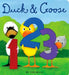Duck & Goose 1, 2, 3 by Tad Hills