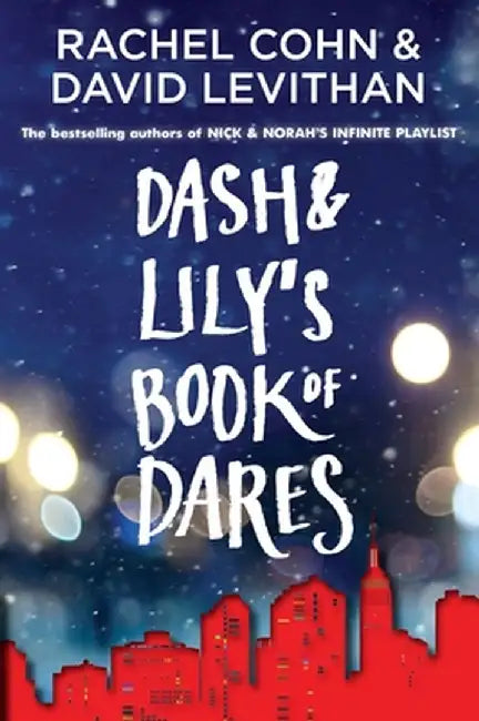 Dash & Lily's Book of Dares by Rachel Cohn