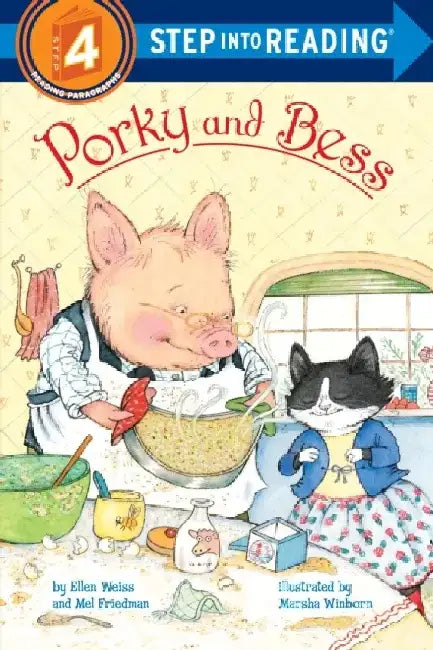 Porky and Bess by Ellen Weiss