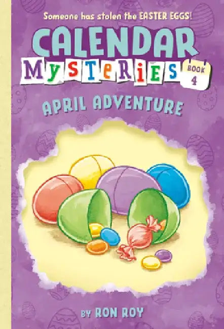 April Adventure by Ron Roy