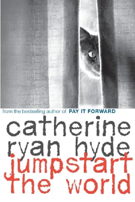 Jumpstart the World by Catherine Ryan Hyde