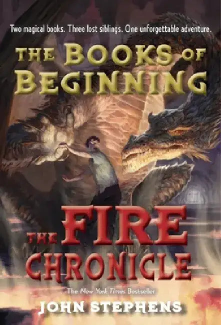 The Fire Chronicle by John Stephens