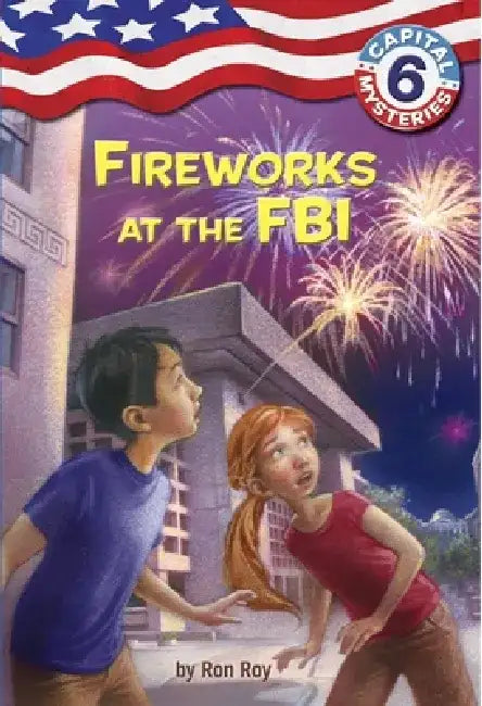 Fireworks at the FBI by Ron Roy
