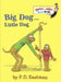 Big Dog . . . Little Dog by P. D. Eastman