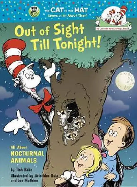 Out Of Sight Till Tonight!: All about Nocturnal Animals by Tish Rabe