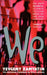 We by Yevgeny Zamyatin