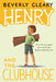 Henry and the Clubhouse by Beverly Cleary