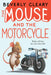 The Mouse and the Motorcycle by Beverly Cleary