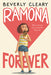 Ramona Forever by Beverly Cleary